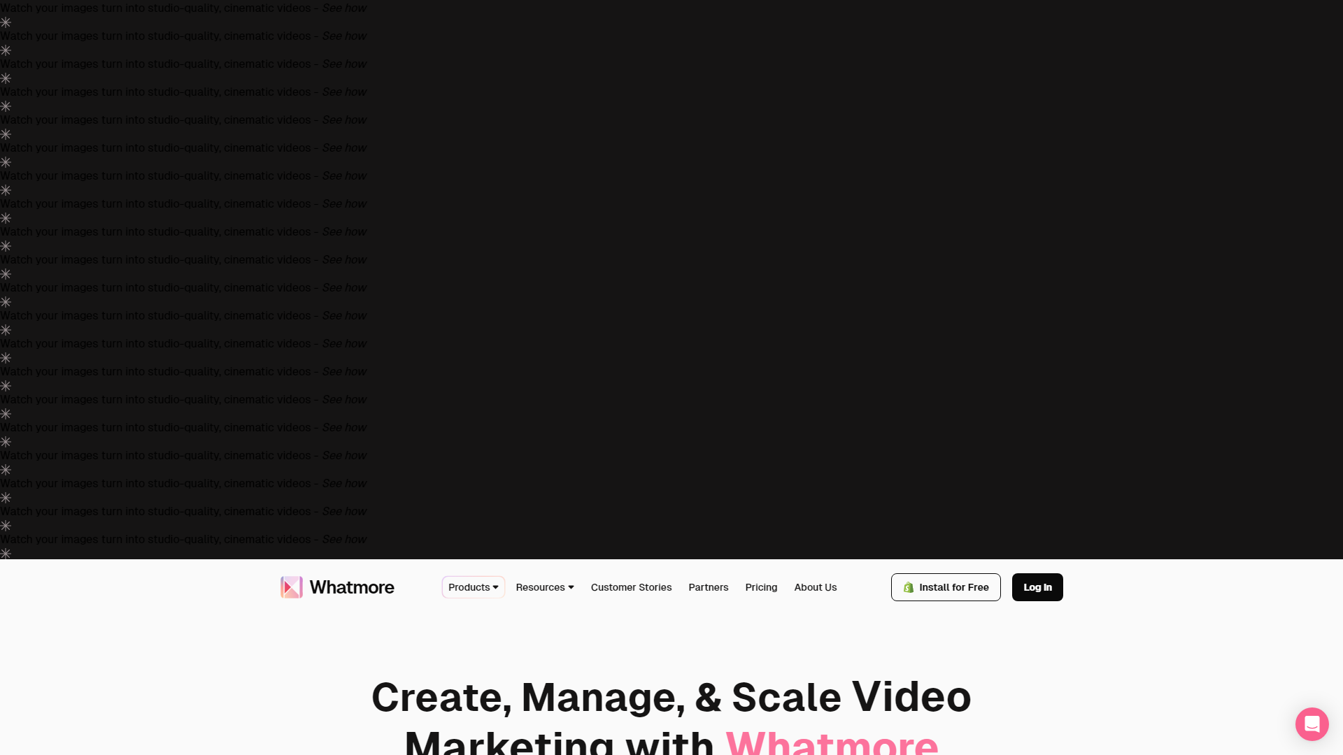 Whatmore - Software de Marketing em Vídeo para Ecommerce e Shopify